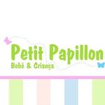 Petit Papillon Bebê & Criança