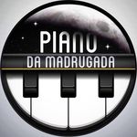 Piano da Madrugada