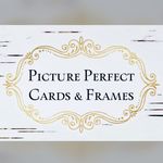 Picture Perfect Cards & Frames