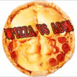 Pizza vs Abs