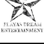 Playas Dream Entertainment