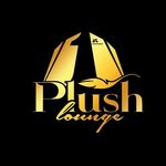 •PLUSH•LOUNGE•BAR•GRILL