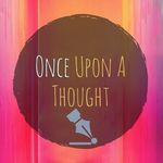 Once upon a thought!