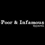 Poor & Infamous Apparel