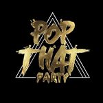 Pop That Party Mad