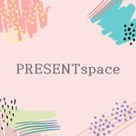 PRESENTspace