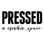 PRESSED A Creative Space