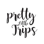 Pretty Little Trips