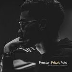 Preston "Prizzie" Reid