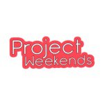 PROJECT WEEKENDS