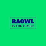 Raowl In The Jungle