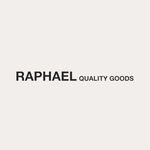 RAPHAEL Quality Goods