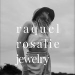 RAQUEL ROSALIE JEWELRY