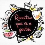 💗 Receitas que vi e gostei 💗