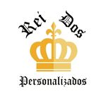 REI DOS PERSONALIZADOS