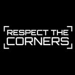 Respect The Corners