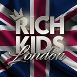 RICH KIDS OF LONDON RICH KIDS OF LONDON