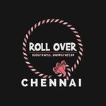 Roll Over Chennai