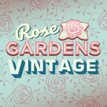 🌹Rose Gardens Vintage 🌹