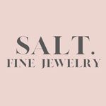 S A L T. Fine Jewelry