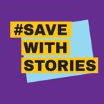 #SAVEWITHSTORIES