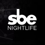 sbe Nightlife