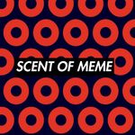 Scent Of A Meme