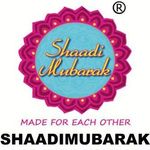 SHAADI MUBARAK®  Official