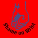 SHAME ON WRIST SHAME ON WRIST