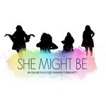 She Might Be