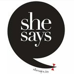 SheSays India