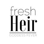 FreshHeir by Goddess FEVER