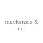 mackenzie & me