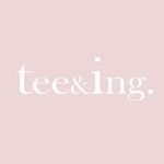 tee & ing (tee and ing)