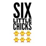 Six Little Chicks AU