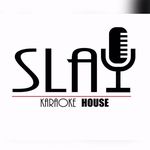 Slay Karaoke House