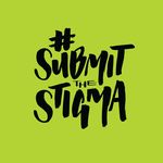 #SubmitTheStigma