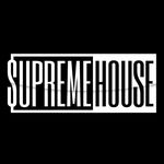 SupremeHouse®™