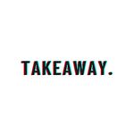 TAKEAWAY