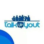 Talk Up Yout