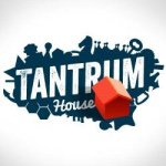 Tantrum House