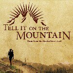 Tell It On The Mountain