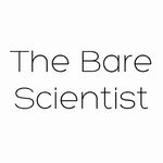 The Bare Scientist MSc ANutr