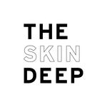 THE SKIN DEEP