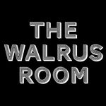 The Walrus Room