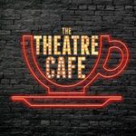 The Theatre Cafe