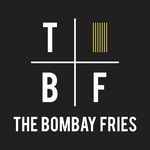 The Bombay Fries ™️