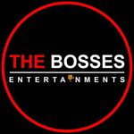 THE BOSSES ENTERTAINMENTS