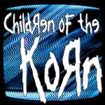 The Children of the KoRn