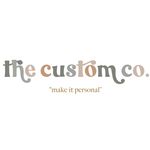 • The Custom Co •